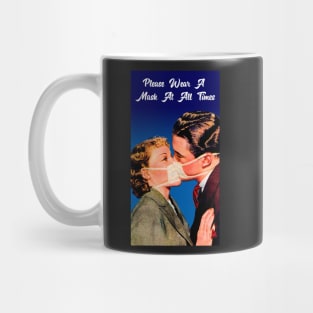 Please Wear A Mask - Poster Mug